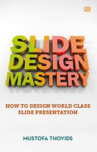 How To Desain World Class Slide Presentation