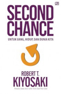 SECOND CHANCE UNTUK UANG HIDUP DAN DUNIA KITA