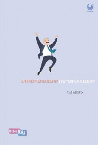 ENTREPRENEURSHIP ITU DIPRAKTEKIN