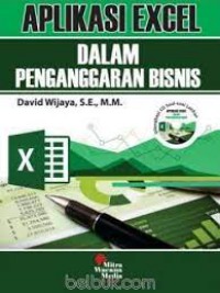 APLIKASI EXCEL DALAM PENGANGGARAN BISNIS