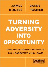 Turning Adversity Into Opportunity