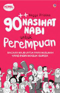 90 ++ Nasihat Nabi Untuk Perempuan : Bacaan Wajib Untuk Para Muslimah Yang Ingin Masuk Surga