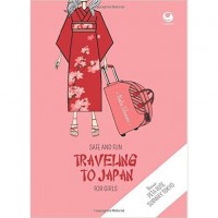 Safe & Fun Travelling to Japan for Girls